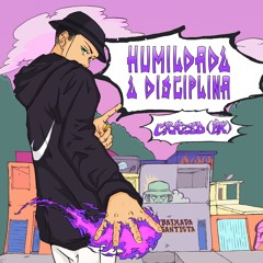 CRAZED (BR) - HUMILDADE E DISCIPLINA EP