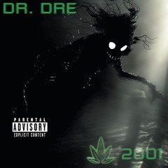 Forgot About Dre (Probed By Up There)