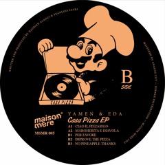 Premiere : Yamen & Eda - Improve The Pizza (MSMR005)