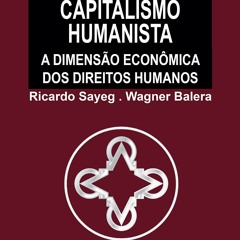 PDF Book Fator Caph: Capitalismo Humanista a Dimens?o Econ?mica dos Direitos Humanos (Portugues