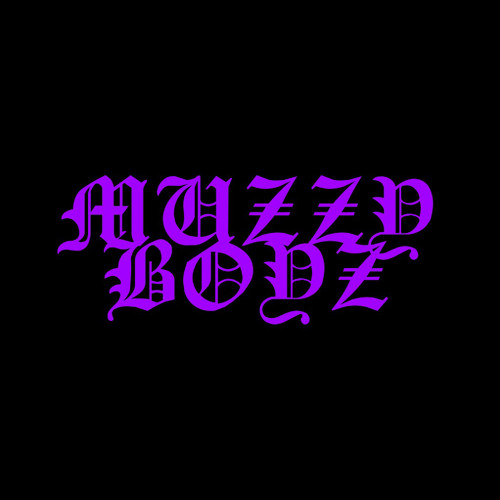 MUZZY BOYZ - MUZZY BOYZ (MUZZY MAYHEM) (PROD. XMAL)