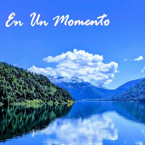 En Un Momento