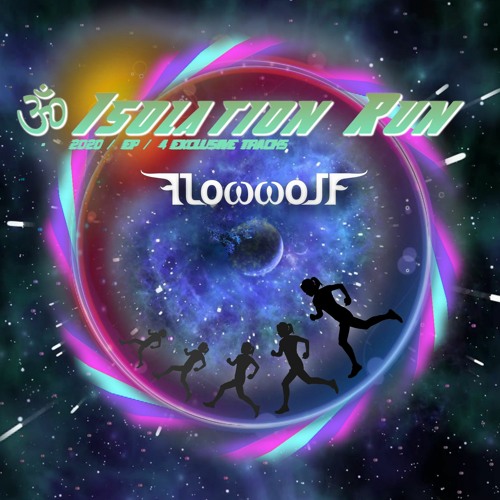 FlowwolF - Isolation Run 2020 EP [FREE DOWNLOAD] 140-147bpm