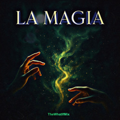 La Magia