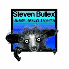 Steven Bullex - Dance in the Dark (Original Mix)