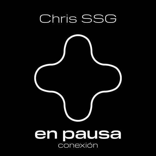En Pausa - Conexión - Chris SSG