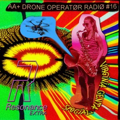 DRONE OPERATØR RADIO #16 — Virginia Genta Special