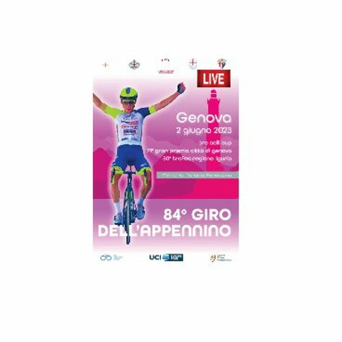 Stream episode LIVE!! 84° Giro dell'Appennino 2023, [livestream]2023 by Giro dell'Appennino