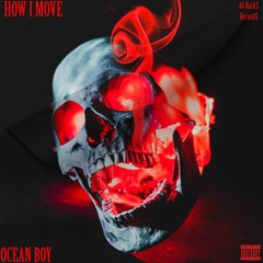 How I Move - Ocean Boy