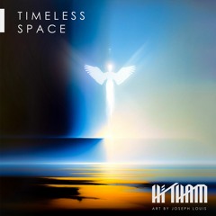TIMELESS SPACE