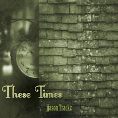 These Times