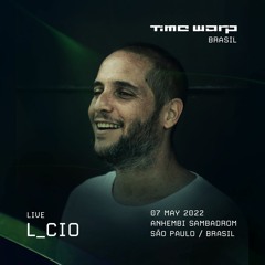 L_CIO live at Time Warp Brasil 2022