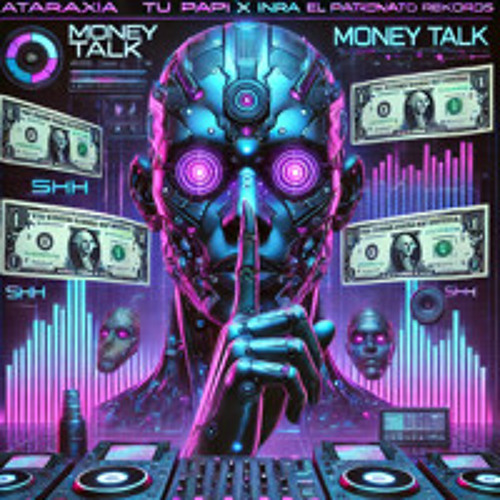 Moneytalk - Dj PapiAta x Inrra Free Download