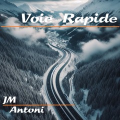 Voie Rapide