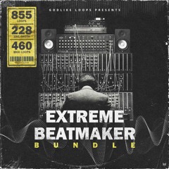 Godlike Loops Extreme Beatmaker Bundle (18 PACKS)