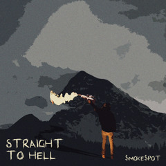 STRAIGHT TO HELL (prod. DTM)