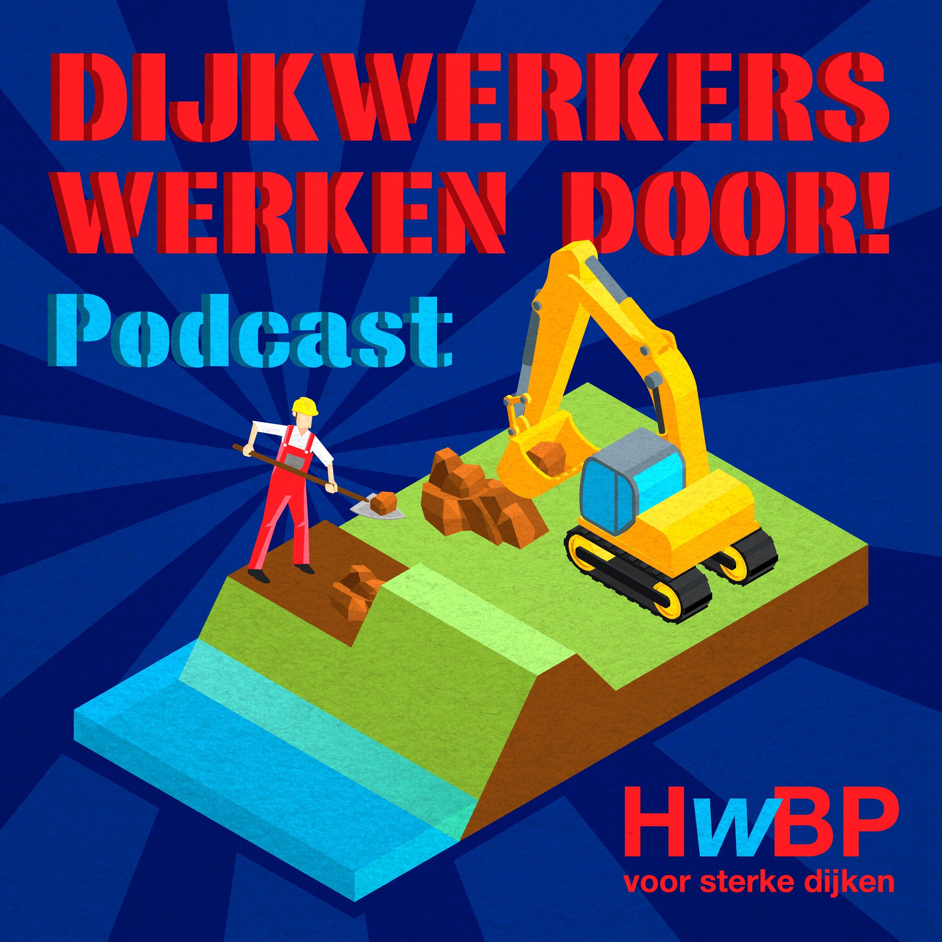 Dijkwerkers Werken Door