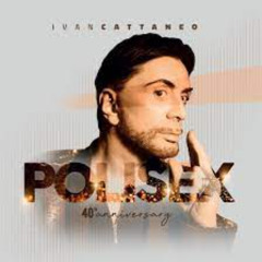 IVAN CATTANEO - POLISEX (PDJ REWORK)