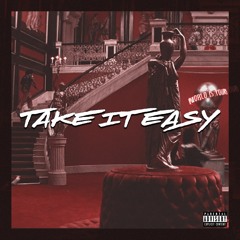 Take It Easy (GATvang x Qeyb x Taghawi)
