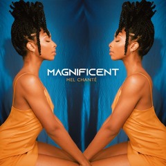 Magnificent