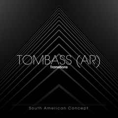 TOMBASS (AR) - Transitions
