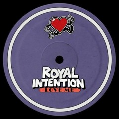 PREMIERE: Royal Intention - Love Me