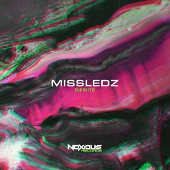 Missledz - Eff You [Noxious Records] [OTW Premiere]