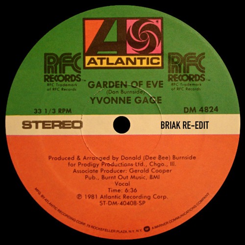 YVONNE GAGE - GARDEN OF EVE (BRIAK RE-EDIT) ** FREE DOWNLOAD **