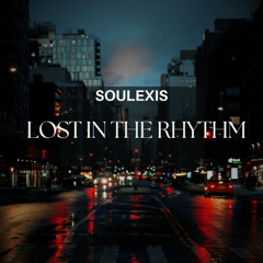 Lost in the Rhythm