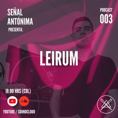Señal Antónima - 003 - Leirum