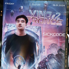 SICKCODE - Live From The Lavish | 19.01.2024