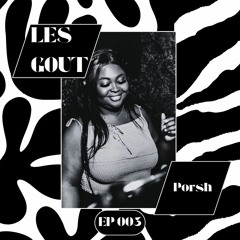 EP. 003 - Porsh