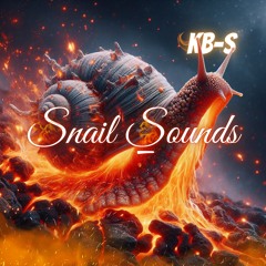 Snail Sounds (Instrumental)