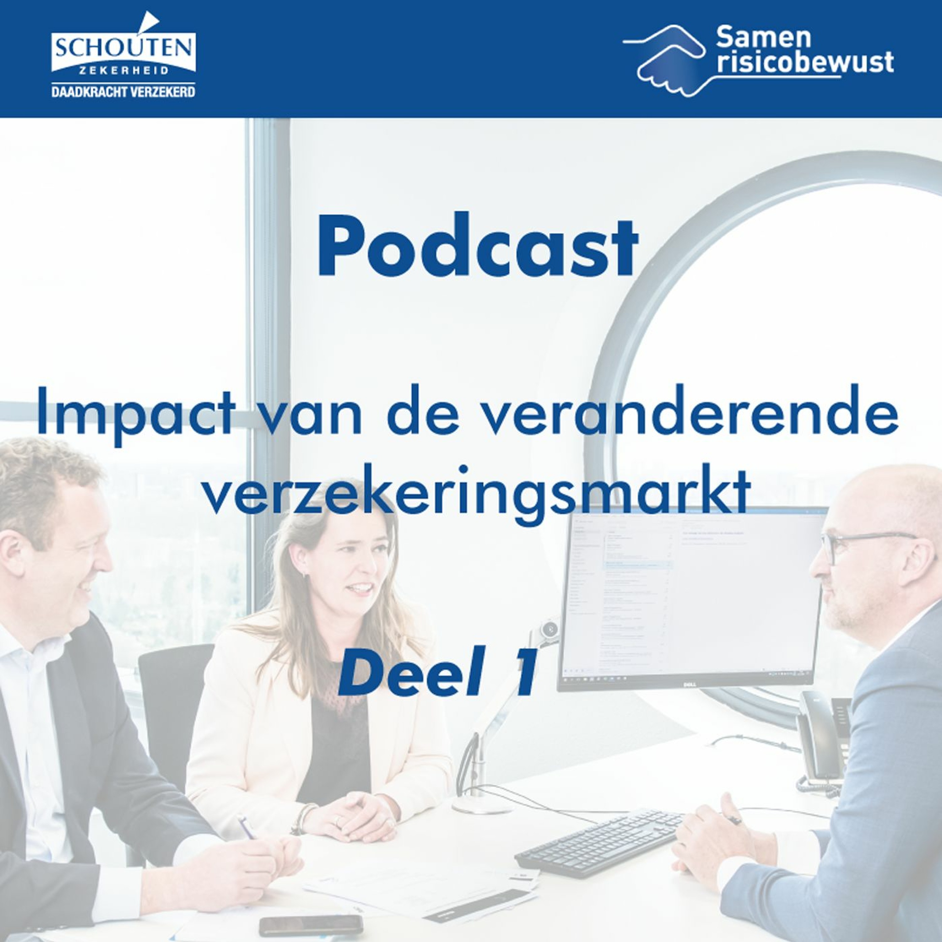 Schouten Zekerheid Podcasts