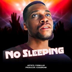 Formular - No sleeping [ prod icesqream ].mp3