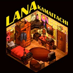 Lana - Kamaitachi