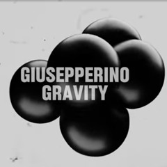 Giusepperino - Gravity