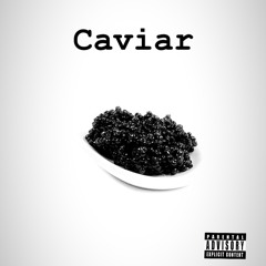 Herrrfaceee - CAVIAR