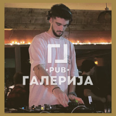 @PubGalerija | 01.05.2025 (House,Deep House,Tech House)