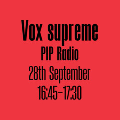 Transmission for Palestine - PIP Radio: Vox Supreme
