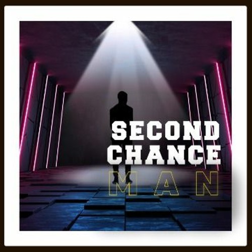 Silvano - Second Chance Man - Benedict Roff - Marsh Mix