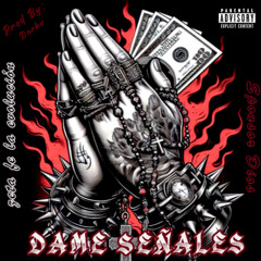 Dame Señales-Zeta Fe La Evolución