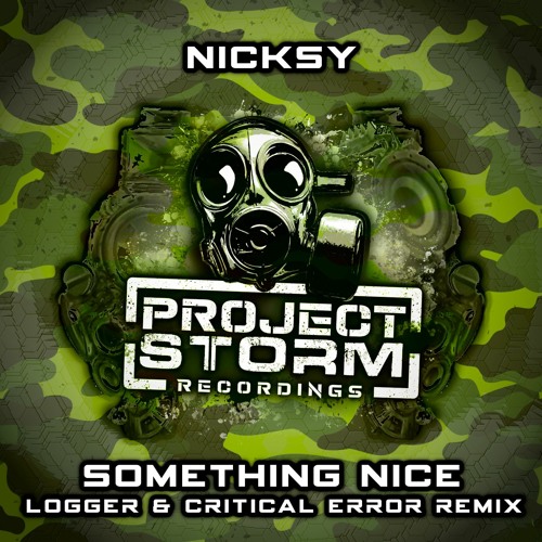 PSRRE060d - Something Nice - Logger & Critical Error Remix **Out Now**