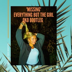 Everything But The Girl -' Missing'(OKO Bootleg)(Free Download!!)