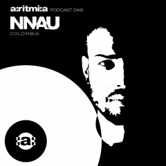a:ritmi:a podcast 048 ~ NNAU [Colombia]