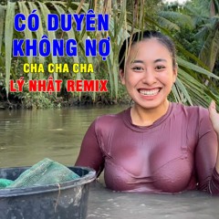 Cha Cha Cha - Có Duyên Không Nợ - Tina Hồ, Lý Nhật