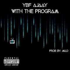 With The Program (insta @ybf_ajaay)