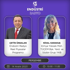 Nihal Karakuş - Çetin Ünsalan ile Reel Piyasalar