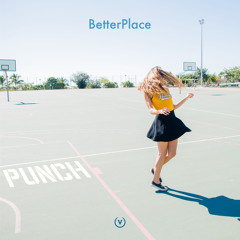 BetterPlace  - Punch (Original mix)