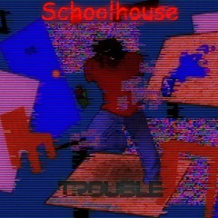 Schoolhouse Trouble METAL COVER